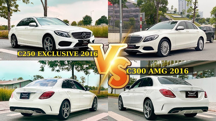 So sánh c250 amg và c250 exclusive năm 2024