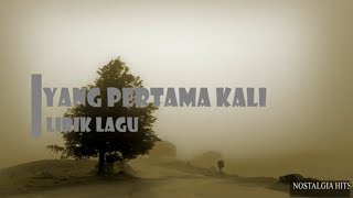 YANG PERTAMA KALI - PANCE PONDAAG || HARRY PARINTANG COVER   LIRIK LAGU