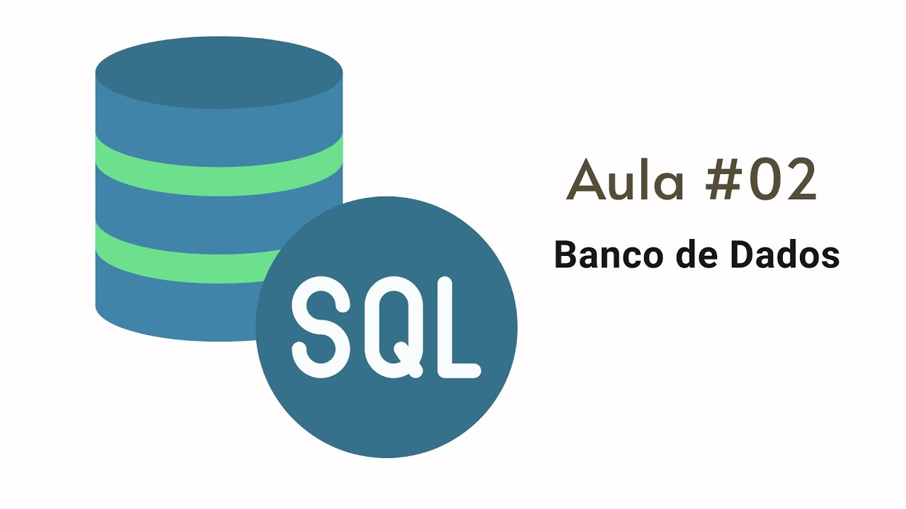 Curso de sql introdu o ao banco de dado youtube