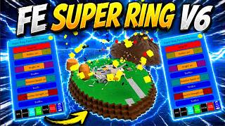 🔥FE Super Ring V6 Script in Roblox Natural Disaster Survival