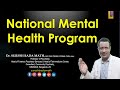 National Mental Health Program of India I NMHP 1982 I  Community Mental Health Services I