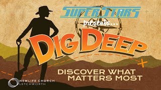DIG DEEP: How To Find Wisdom #5 / Lessons for Children / SuperStars New Life Church Letchworth Aug29