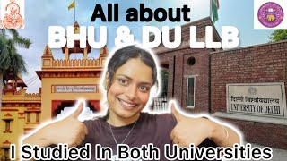 BHU LLB vs DU LLB 🙌| My Experience🎓In Both Universities✨