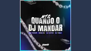 MTG Quando o Dj Mandar