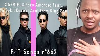 CA7RIEL & Paco Amoroso feat.Yu Seki, Kazuki Arai from King Gnu - BABY GANGSTA / FIRST TAKE Reaction