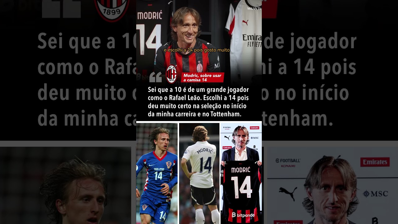 CHEGOU NA HUMILDADE! Modric explica porque escolheu o número 14 no