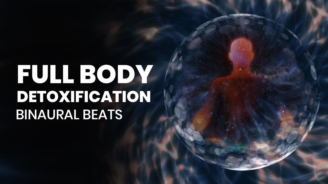 Full Body Detoxification  Clean Electromagnetic Radiation  Boost Immune System - Binaural Beats