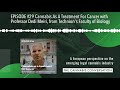 EPISODE #29 Cannabis As A Treatment For Cancer with Professor Dedi Meiri, from Technion's Faculty o