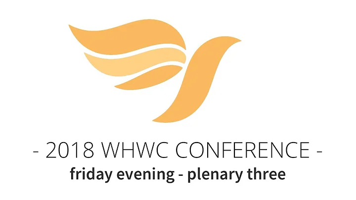 WHWC 2018 // Plenary 3 // Friday Evening - Kimberl...