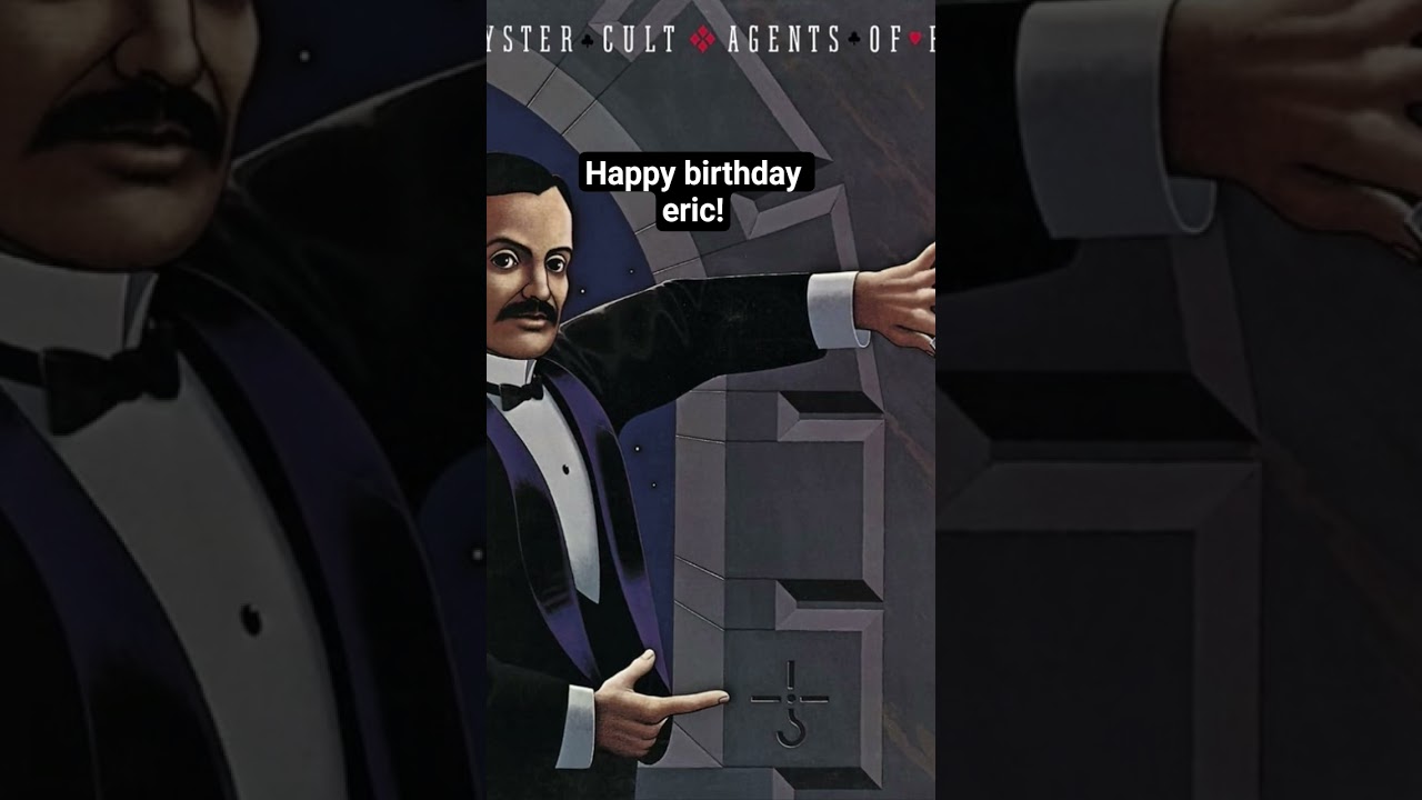 happy birthday Eric bloom!