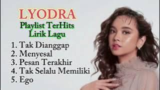 kumpulan lagu terbaik LYODRA dan lirik !! NO IKLAN