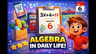 Algebra in Daily Life 🔢 | Why You Use Algebra Every Day #algebra #mathinreallife #problemsolving