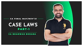 CA Final Case Laws MAY/NOV-21 PART-1