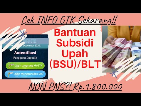 Satu Menit!! Cara Login INFO GTK || Bantuan Subsidi Upah Guru Honorer