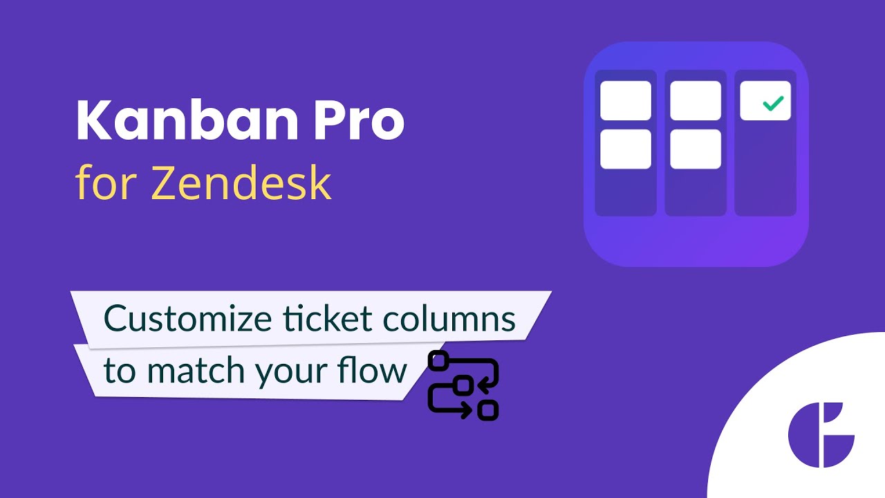 How to Create Custom Ticket Columns in Your Zendesk Kanban Board - Kanban Pro