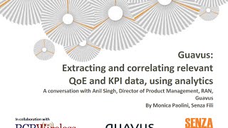 Extracting and correlating relevant QoE and KPI data, using analytics