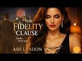 The Fidelity Clause by Ash Landon | Official Book Trailer