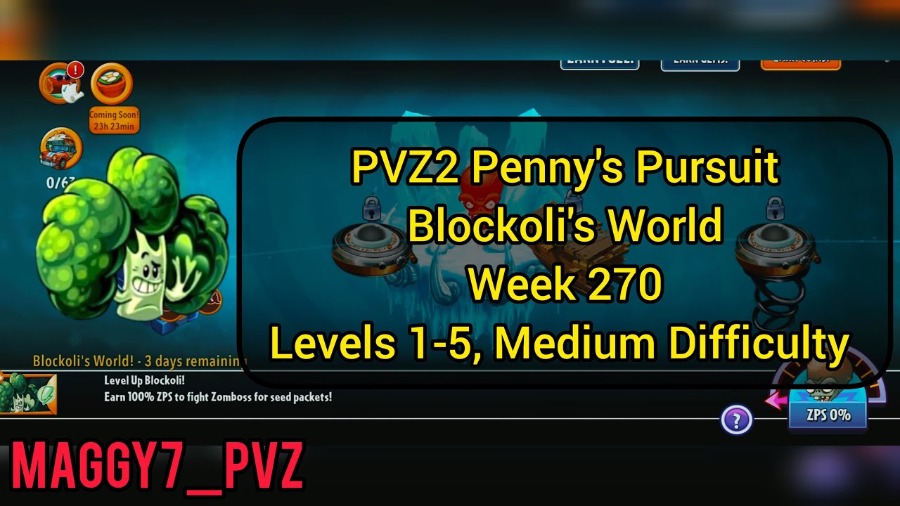 PVZ2 Penny's Pursuit Broccoli Week 270 Medium Difficulty Playthrough