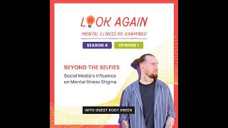 S4E1: Beyond the Selfies: Social media's influence on mental illness stigma