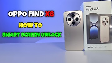 Oppo Find X8 Smart Screen Unlock Kaise Kare |How to Set Up Fingerprint & Face Unlock on Oppo Find X8