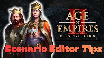 Beginner Tips for Scenario Editors | Age of Empires II: DE
