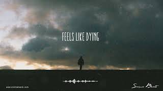 FEELS LIKE DYING Instrumental (Cinematic Pop Beat with Ambient Piano and Guitar) Sinima Beats