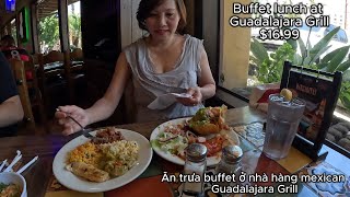 Guadalajara Grill Mexican buffet.