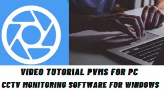 PC용 PVMS| Windows OS용 PC 앱용 PVMS 설치 및 구성 screenshot 4