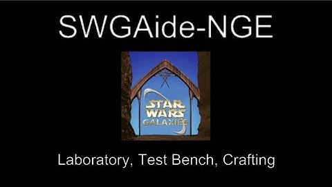 SWGAide - Laboratory, Test Bench, Crafting