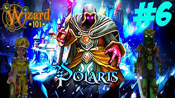 Wizard101 - Life & Myth Walkthrough - Polaris - #6 - STARTING FORLORN TAYG