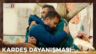 Yalnız Değilsin Kardeşim Ben Varım -Gönül Dağı 123. Bölüm Trt1