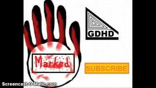 Marked - An Originol Song By Gdhd Music