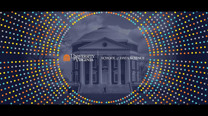 UVA School of Data Science - A School Without Walls
