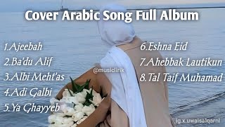 Kumpulan cover arabic song trending | music lirik