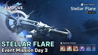 Event Mission: Stellar Flare Day3 | Honkai: Star Rail