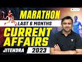 Current Affairs 2023 | Last 6 Month Current Affairs | Jitendra
