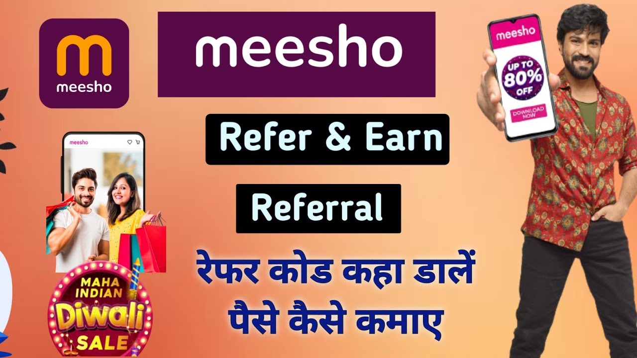 meesho app - meesho app refer and earn | meesho app referral code