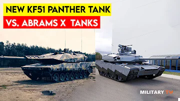 New KF51 Panther Tank vs. Abrams X  Tanks