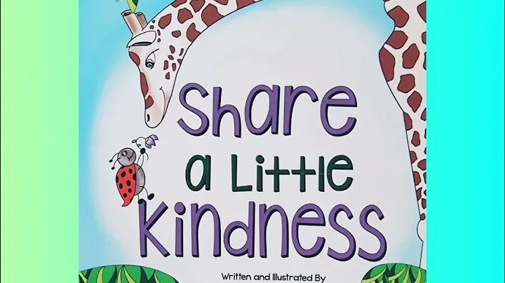 Share a Little Kindness Read Aloud Children's Book