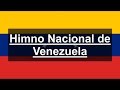Himno nacional de venezuela gloria al bravo pueblo
