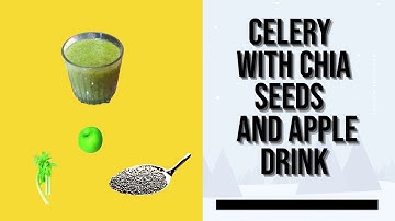 HOW TO MAKE CELERY DRINK WITH CHIA SEEDS AND APPLE l HEALTHY DRINK l V-Life