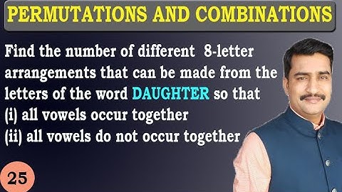Easy Way To Find different arrangements of the letters of the word DAUGHTER