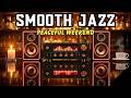 Smooth Jazz & Soul R&B – Gentle Guitar & Smooth Sax for Weekend Chill
