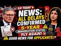 ILR Today 💥 | News: All Delays Confirmed — 5-Year Immigration Status Fly Again!