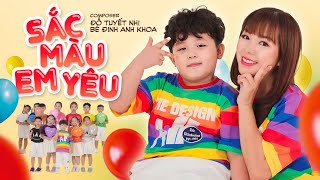 Sắc Màu Em Yêu - Đỗ Tuyết Nhi ft Đinh Anh Khoa