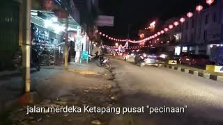 Download Lagu Imlek 2020, Kota Ketapang terlihat lengang MP3