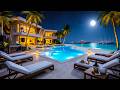 Poolside at a luxury tropical villa 🌴 Chilled Beats