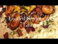 Loaded Shrimp and Grits