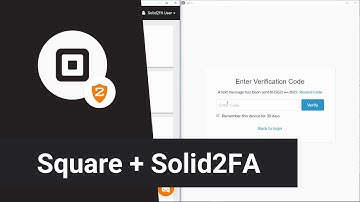 Square + Solid2FA — Secure 2-Step Login for your Square Account