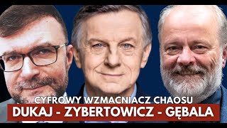 ZYBERTOWICZ, DUKAJ, GĘBALA: Debata o książce Cyfrowy wzmacniacz chaosu. Cichy zabójca nowoczesności